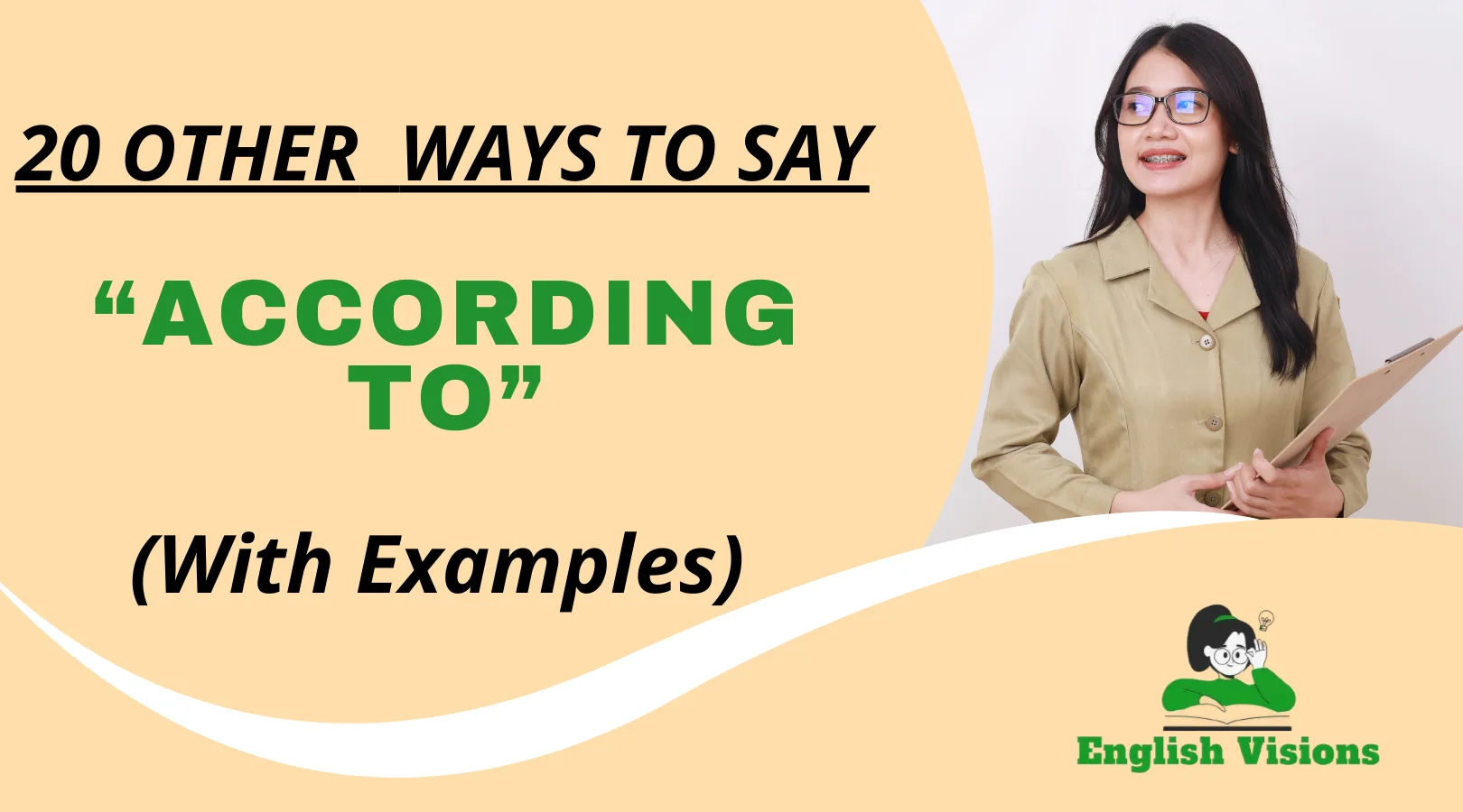 Other Ways to Say “According To”