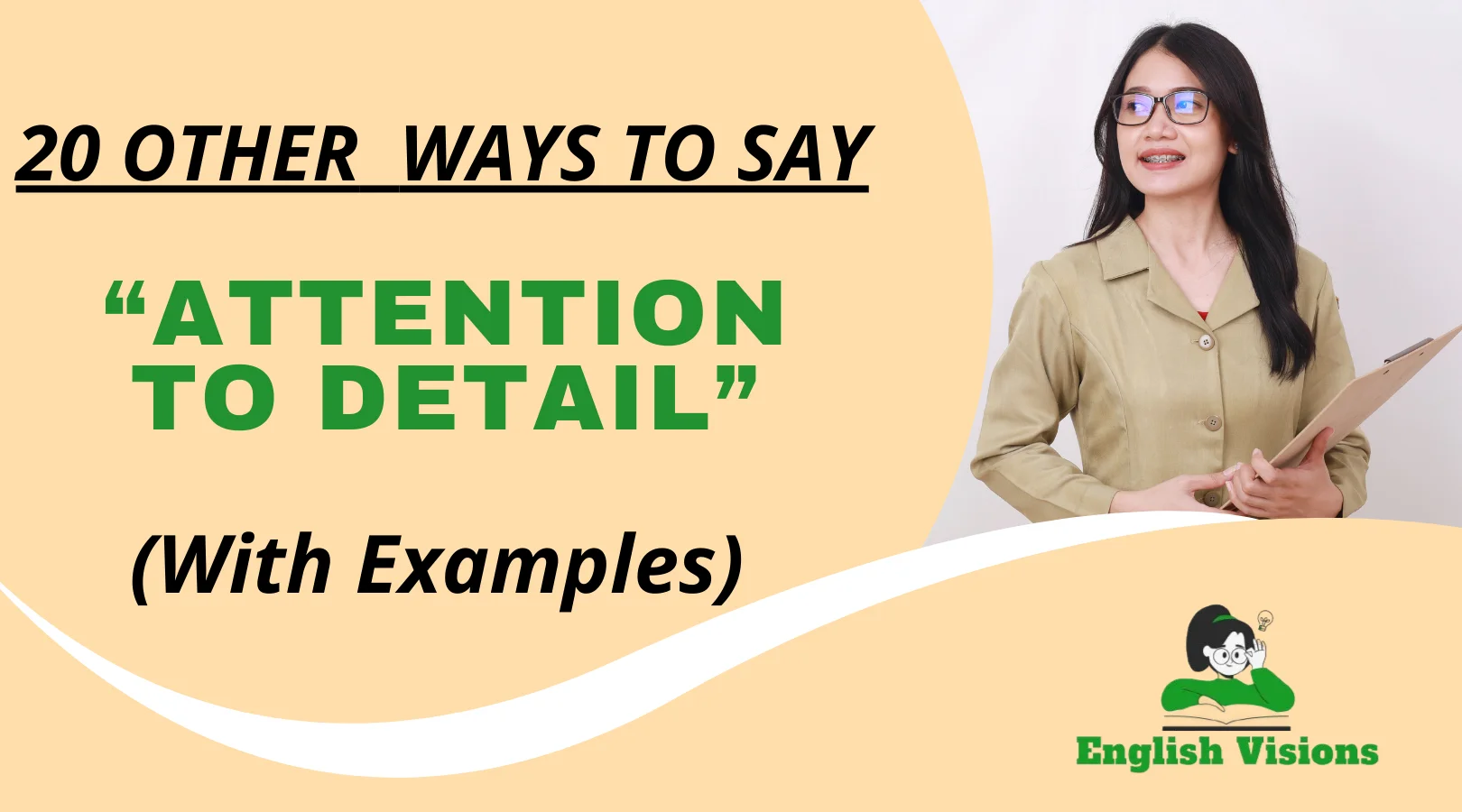 Other Ways to Say “Attention to Detail”