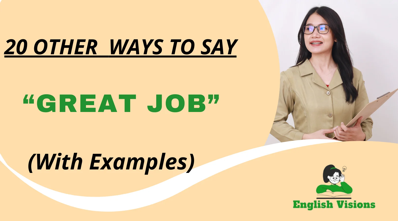 Other Ways to Say “Great Job”