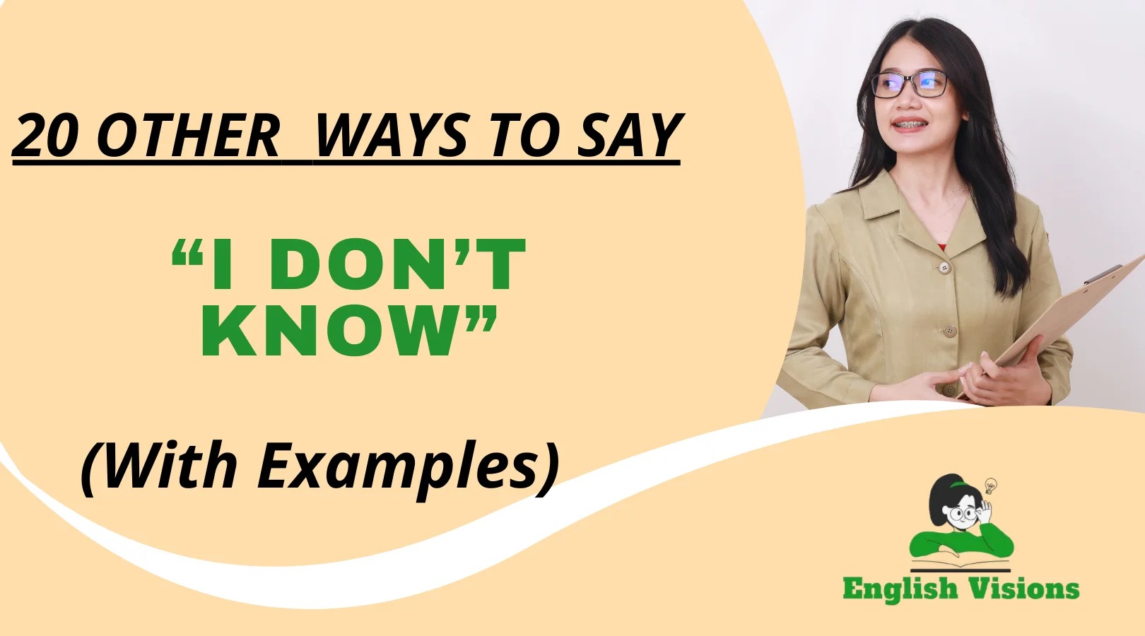 Other Ways to Say “I Don’t Know”