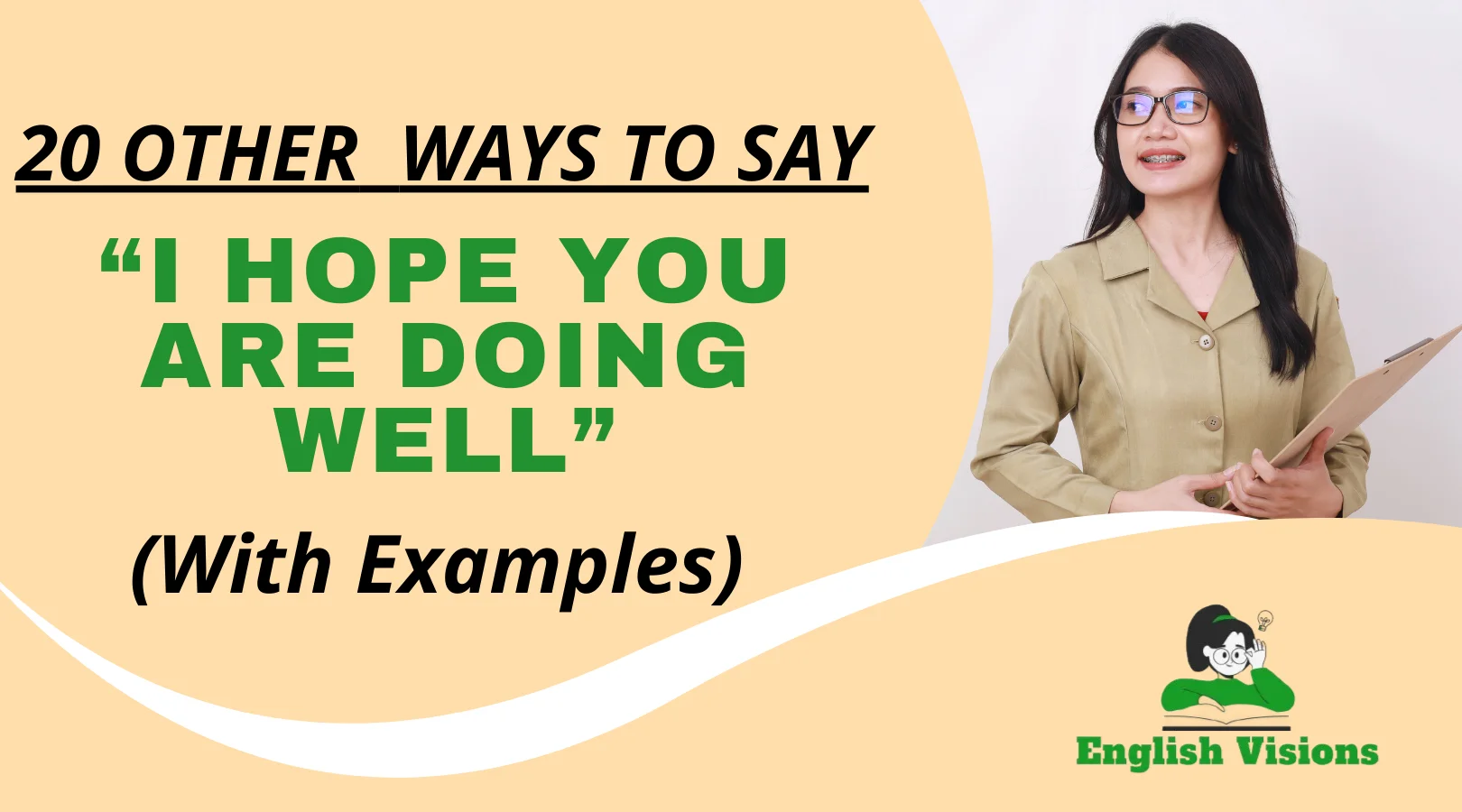 Other Ways to Say “I Hope You Are Doing Well”