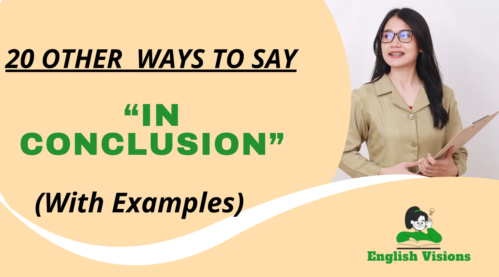 Other Ways to Say “In Conclusion”