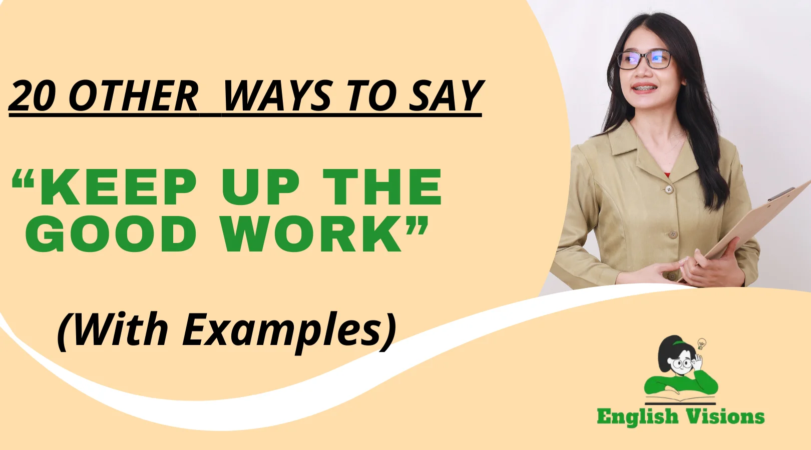 Other Ways to Say “Keep up The Good Work”