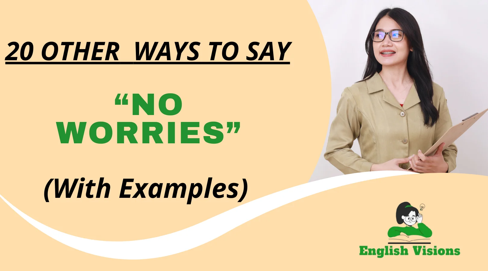 Other Ways to Say “No Worries”