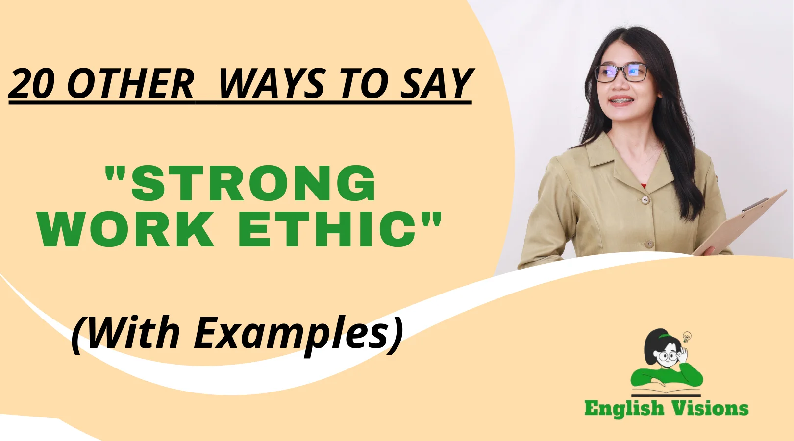 Other Ways to Say "Strong Work Ethic"