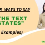 Other Ways to Say “In the Text It States”